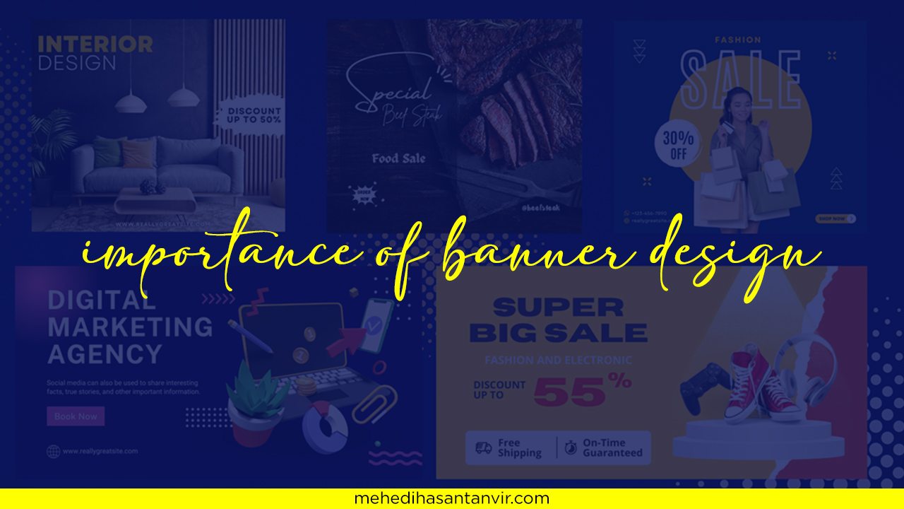 importance of banner design by mehedi hasan tanvir